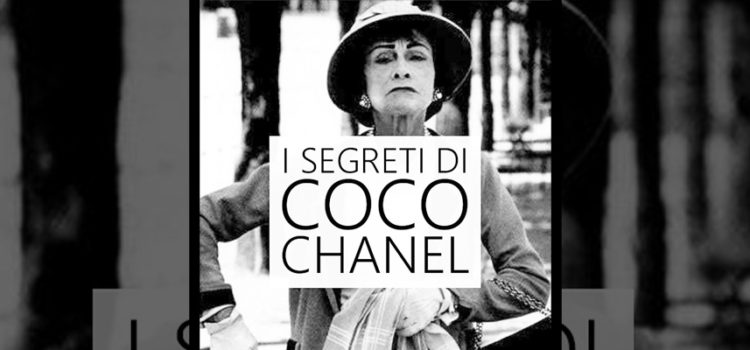 I Segreti di Coco Chanel I Segreti di Coco Chanel